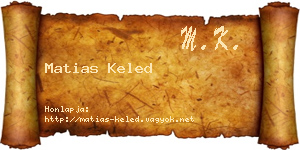 Matias Keled névjegykártya